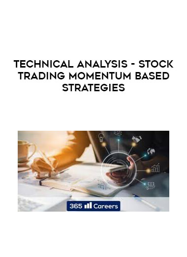 Technical Analysis - Stock Trading Momentum Based Strategies digital download