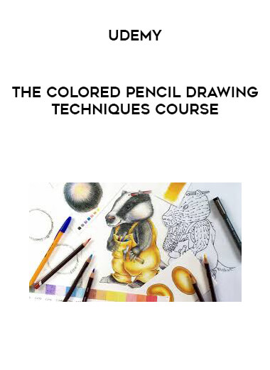 Udemy - The Colored Pencil Drawing Techniques Course digital download