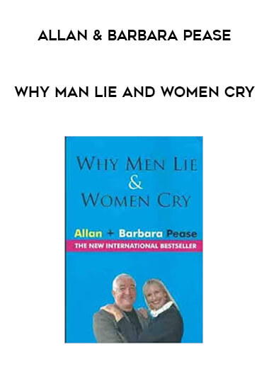 Allan & Barbara Pease - Why Man Lie and Women Cry digital download