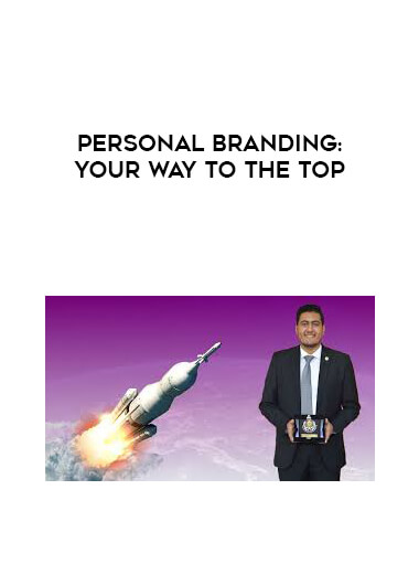 Personal Branding: Your way to the Top digital download