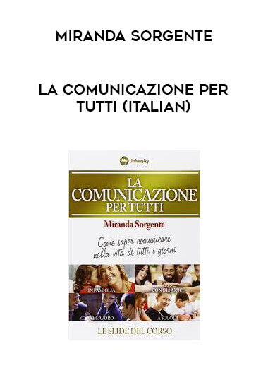 Miranda Sorgente - La comunicazione per tutti (Italian) digital download
