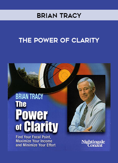 Brian Tracy - The Power of Clarity digital download