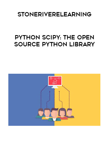 Stoneriverelearning - Python SciPy: The Open Source Python Library digital download