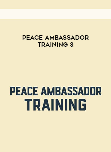 Peace Ambassador Training 3 digital download