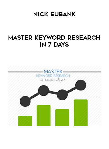 Nick Eubank - Master Keyword Research in 7 Days digital download