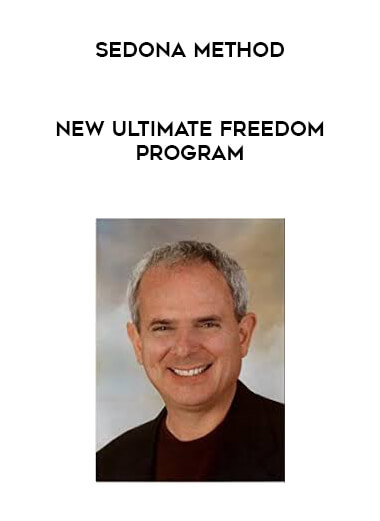 Sedona Method - New Ultimate Freedom Program digital download