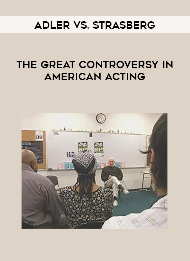 Adler vs. Strasberg- The Great Controversy in American Acting digital download