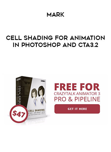 Mark - Cell Shading for Animation in Photoshop and CTA3.2 digital download