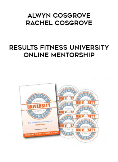 Alwyn Cosgrove & Rachel Cosgrove - Results Fitness University Online Mentorship digital download