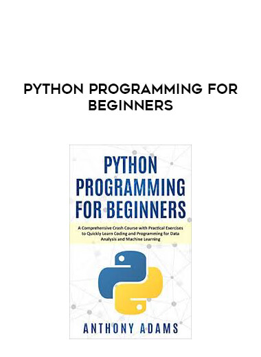 Python Programming for Beginners digital download