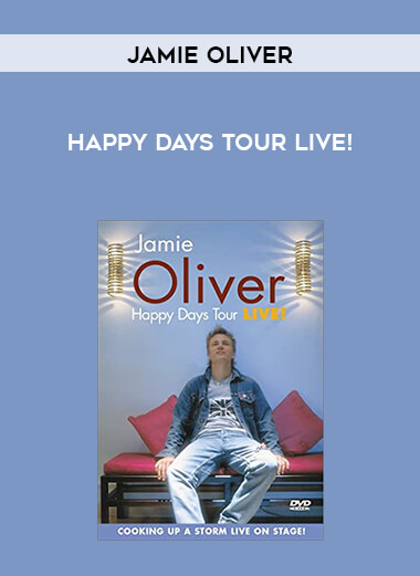 Jamie Oliver - Happy Days Tour Live! digital download