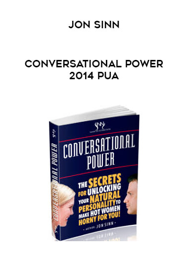 Jon Sinn - Conversational Power 2014 PUA digital download