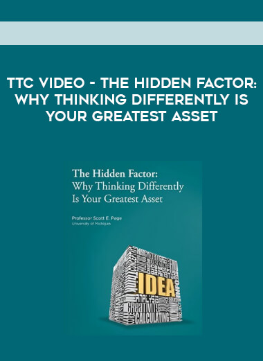 TTC Video - The Hidden Factor: Why Thinking Differently Is Your Greatest Asset digital download