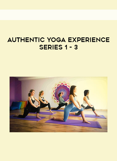 Authentic Yoga Experience Series 1 - 3 digital download