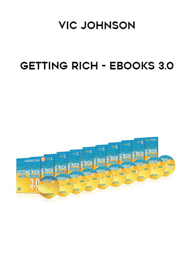 Vic Johnson - Getting Rich - eBooks 3.0 digital download