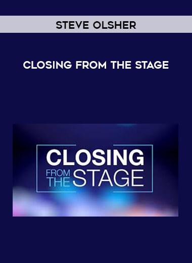 Steve Olsher - Closing From the Stage digital download