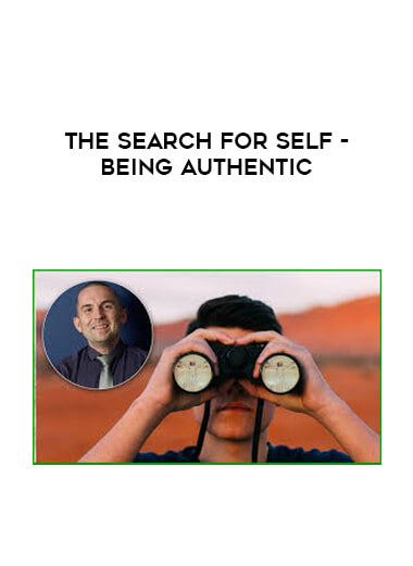 The Search For Self - Being Authentic digital download