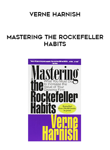 Verne Harnish - Mastering The Rockefeller Habits digital download