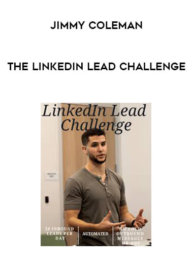 Jimmy Coleman - The Linkedin Lead Challenge digital download