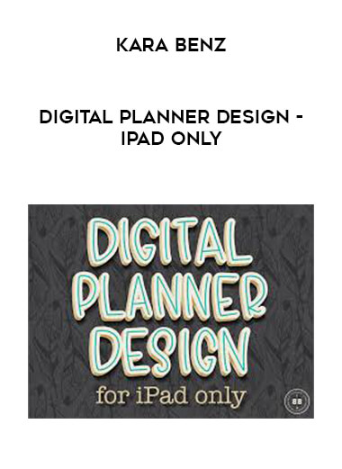 Kara Benz - Digital Planner Design - iPad Only digital download