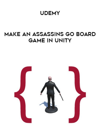 Udemy - Make an Assassins GO Board Game in Unity digital download