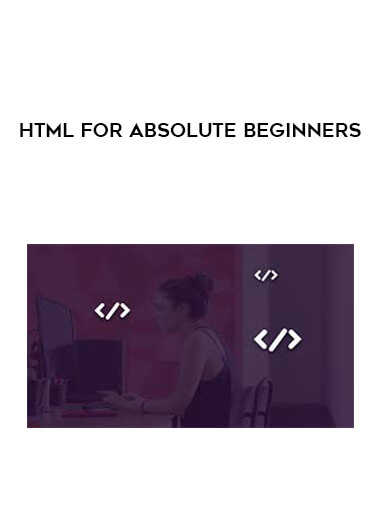 HTML For Absolute Beginners digital download