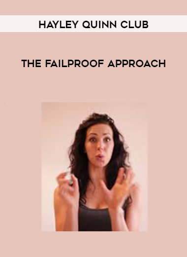 Hayley Quinn Club - The Failproof Approach digital download