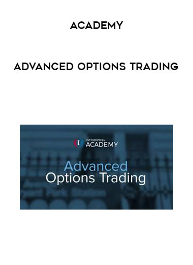 Academy - Advanced Options Trading digital download