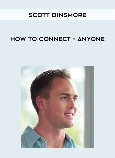 Scott Dinsmore - How to Connect - Anyone digital download