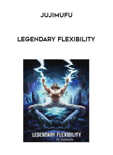 Jujimufu - Legendary Flexibility digital download