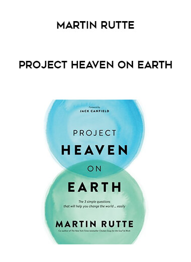 Martin Rutte - Project Heaven on Earth digital download