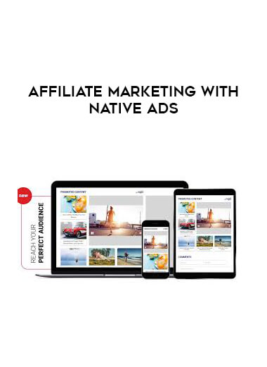 Affiliate Marketing With Native Ads digital download