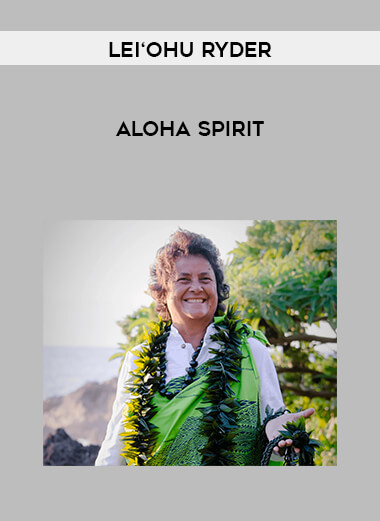 Lei‘ohu Ryder - Aloha Spirit digital download