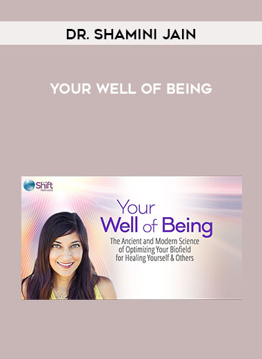 Dr. Shamini Jain - Your Well of Being digital download
