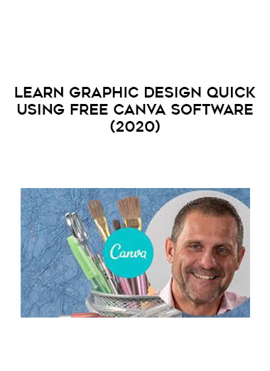 Learn Graphic Design Quick using Free Canva software (2020) digital download