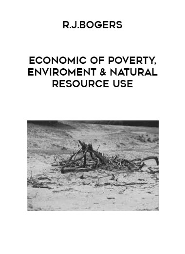 R.J.Bogers - Economic of Poverty