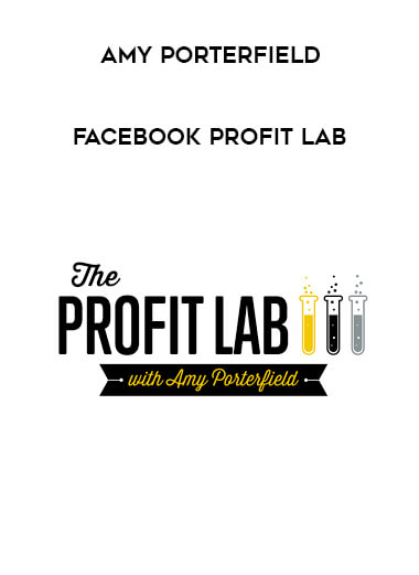 Amy Porterfield - Facebook Profit Lab digital download