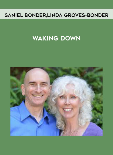 Saniel Bonder and Linda Groves-Bonder - Waking Down digital download