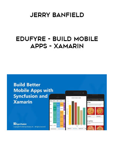 Jerry Banfield - EDUfyre - Build Mobile Apps - Xamarin digital download