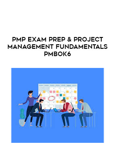 PMP Exam prep & Project management fundamentals - PMBOK6 digital download