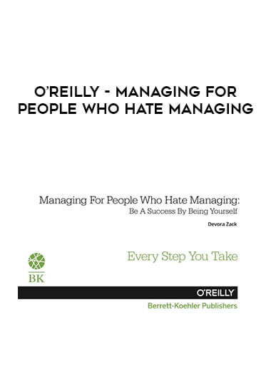 O’Reilly - Managing For People Who Hate Managing digital download