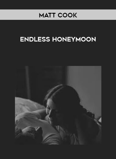 Matt Cook - Endless Honeymoon digital download