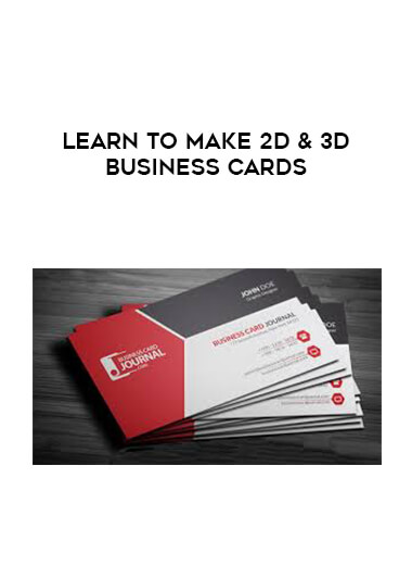 Learn To Make 2D & 3D Business Cards digital download