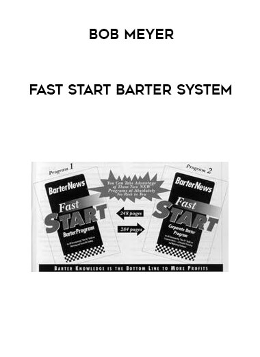 Bob Meyer - Fast Start Barter System digital download