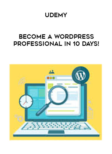 Udemy - Become a Wordpress Professional in 10 Days! digital download
