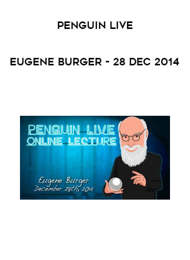 Penguin LIVE - Eugene Burger - 28 Dec 2014 digital download