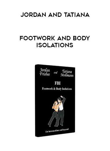 Jordan and Tatiana - Footwork and Body Isolations digital download