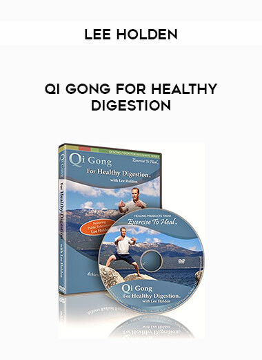 Lee Holden - Qi Gong for Healthy Digestion digital download