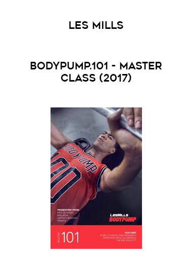 Les Mills - BodyPump.101 - Master Class (2017) digital download