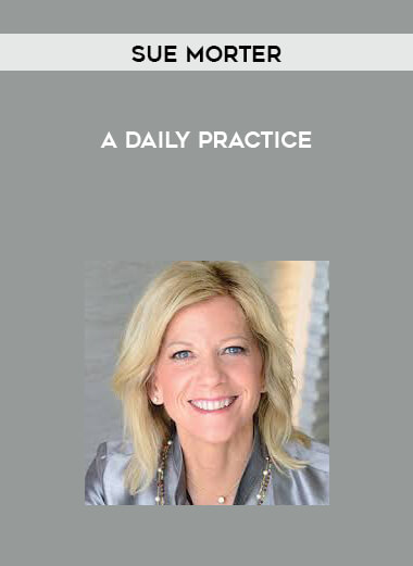 Sue Morter - A Daily Practice digital download